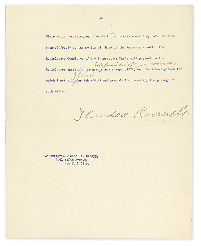 ROOSEVELT, THEODORE. Typed Letter Signed, with several scattered holograph corrections or additions, to Assemblyman Michael A. Schapp,